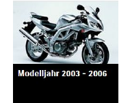 Modelljahr 2003 - 2006  SV650